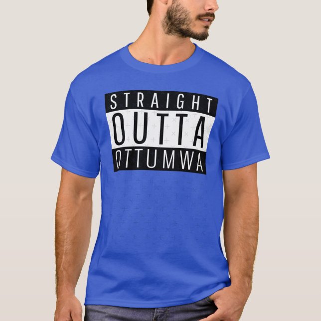 Rak ut från Ottumwa Iowa T Shirt (Framsida)