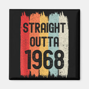 Rak ut ur 1968 Rolig Retro Födelsedag Fantastisk S Magnet