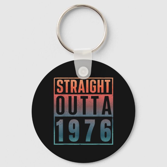 Rak ut ur 1976 Födelsedagsklassiker föds 1976 Nyckelring (Framsida)