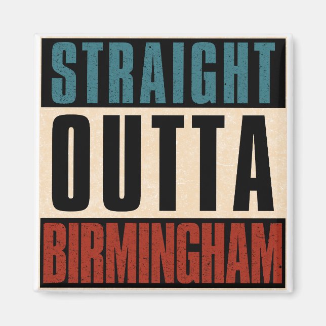 Rak ut ur Birmingham Alabama AL Magnet (Framsidan)
