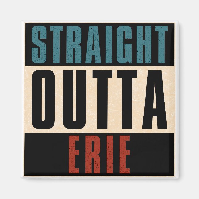 Rak ut ur Erie Pennsylvania PA Magnet (Framsidan)