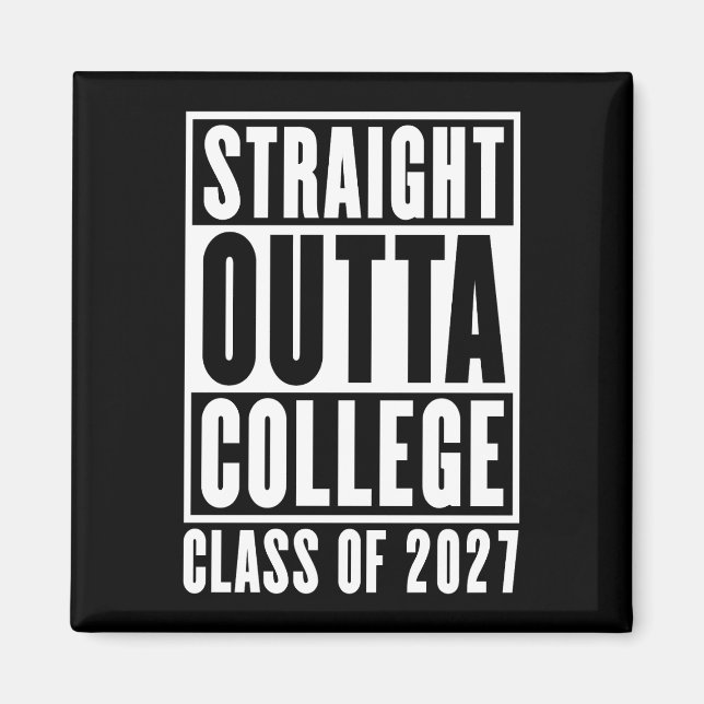 Rak ut ur högskolan klass 2027 magnet (Framsidan)