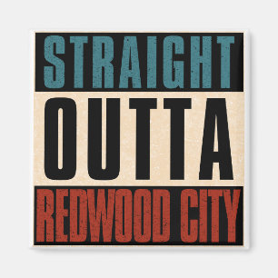 Rak ut ur Redwood City California CA Magnet