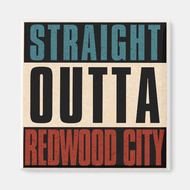 Rak ut ur Redwood City California CA Magnet (Framsidan)