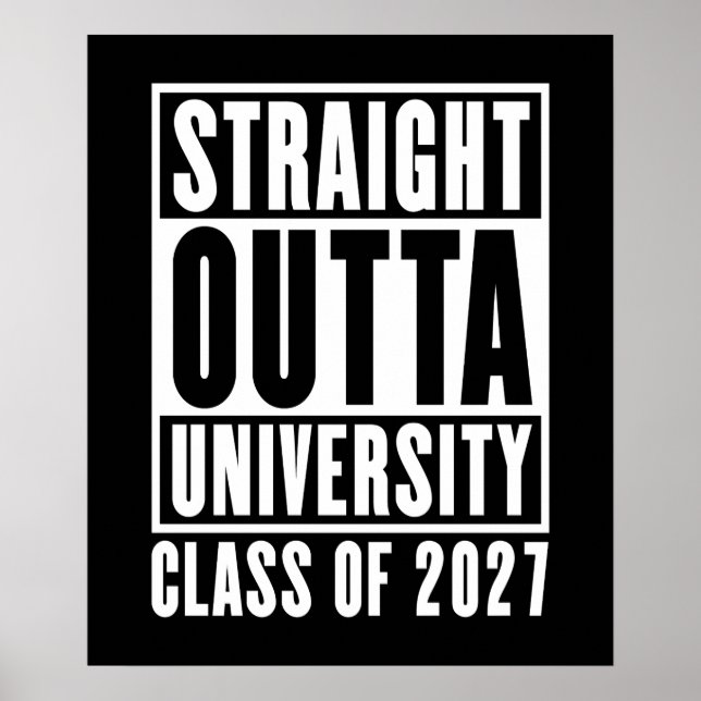Rak Ut Ur Universitetet Klass 2027 Poster (Framsidan)