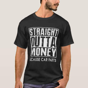 Raka dagskassor eftersom bildelar är bilar Älskare T Shirt