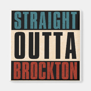 Raka Outta Brockton Massachusetts MORSA Magnet