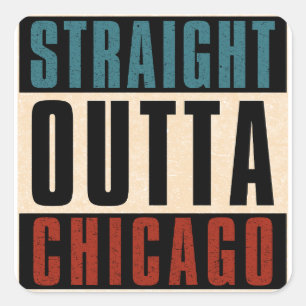 Raka Outta Chicago Illinois IL USA Fyrkantigt Klistermärke