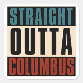 Raka Outta Columbus Ohio OH USA Fyrkantigt Klistermärke