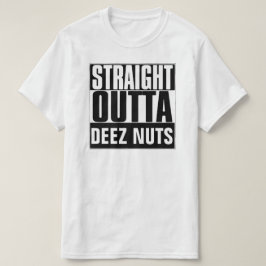 RAKA OUTTA DEEZ NÖT T-SHIRT