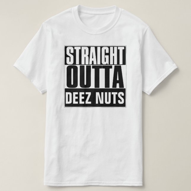 RAKA OUTTA DEEZ NÖT T-SHIRT (Design framsida)