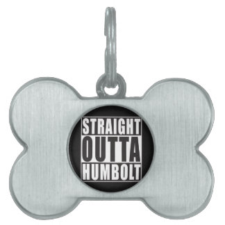 Raka Outta Humbolt Kalifornien Namnbricka Husdjur