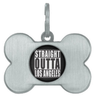 Raka Outta Los Angeles ID-bricka Husdjur