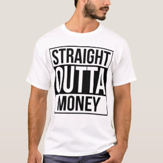 Raka Outta pengar T-shirt