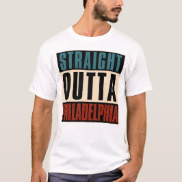 Raka Outta Philadelphia Pennsylvania PA USA T Shirt