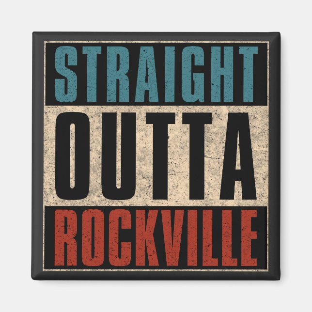 Raka Outta Rockville Maryland MD Magnet (Framsidan)