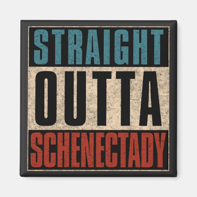 Raka Outta Schenectady New York NY Magnet (Framsidan)