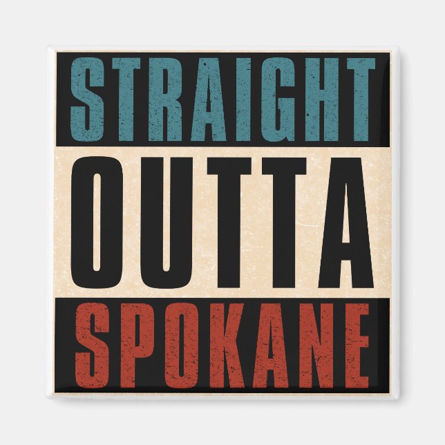 Raka Outta Spokane Washington WA Magnet (Framsidan)