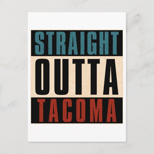 Raka Outta Tacoma Washington WA Helg Vykort (Framsida)