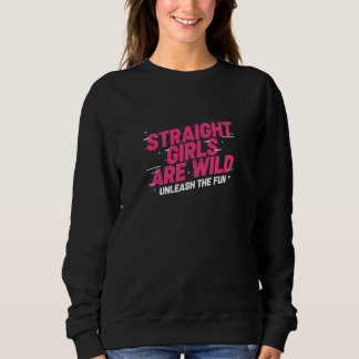 Raka Tjejer Är Vilda Släpp Loss På Roligheten Roli T Shirt