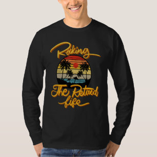Raka vintagen för pensionerad livstid på Beach T Shirt