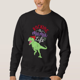 Rakande Mamman Life Mamasaurus T Rex Dinosaur 1 Lång Ärmad Tröja