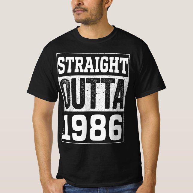Rakare Outta 1986 , 1986 Grattis på födelsedagen G T Shirt (Framsida)