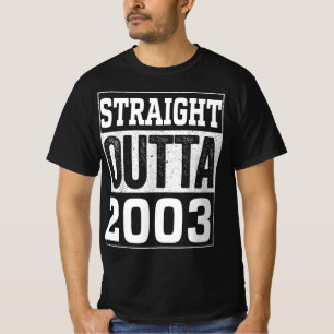 Rakare Outta 2003 , 2003 Grattis på födelsedagen T Shirt