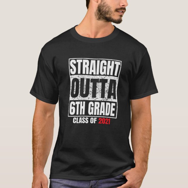 Rakare Outta 6e Klass klass 2021 Studenten sex T Shirt (Framsida)