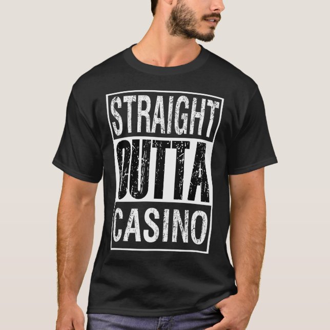 Rakare Outta Casino T Shirt (Framsida)