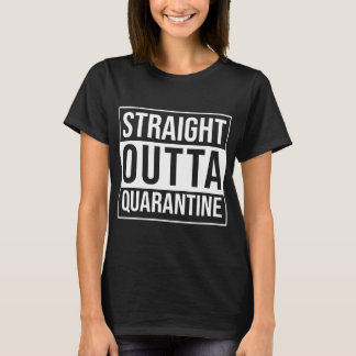 RAKARE OUTTA-KARANTIN T SHIRT