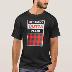 Rakare Outta Plaid fnyj Mode Påstående T Shirt