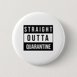 Rakare Outta Quarantine Knapp