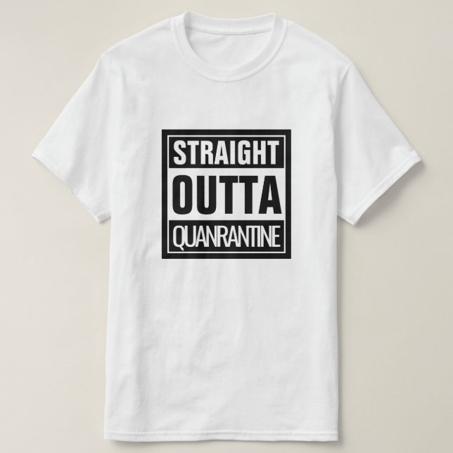 Rakare Outta Quarantine T Shirt (Design framsida)