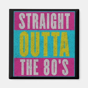 Rakare Outta the 80's Vintage Retro Magnet