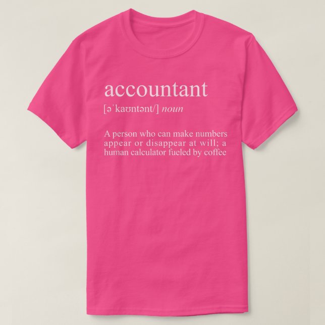 RäkenskapsdefinitionFunny redovisning T Shirt (Design framsida)