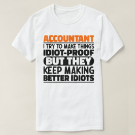 Räkenskapsförare jag försöker bevisa Coolan för Sa T Shirt