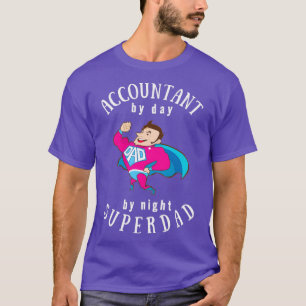Räkenskapsförare per dag i Pappa vid nattlig gåva T Shirt