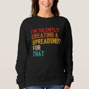 Räkenskapsförare som tyst Skapar ett kalkylblad T Shirt