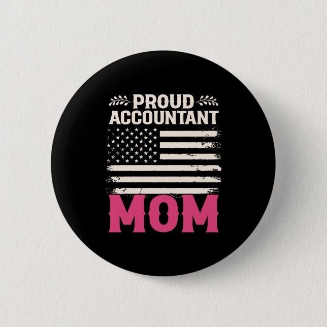 Räkenskapsföraren Gift | Proud Accountant Mamma Knapp (Framsida)