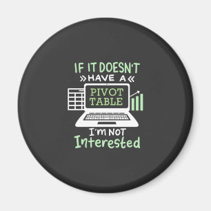 Räkenskapsföraren har en pivottabell Bord Magnet