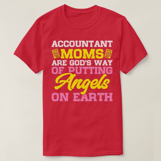 Räkenskapsföraren Mammor är Godx27:s sätt att föra T Shirt (Design framsida)