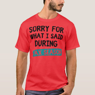 Räkenskapsföraren Shirt är ledsen för vad jag sa u T
