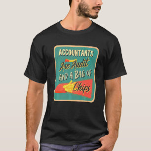 Räkenskapsförarna är revision och en bank för Chip T Shirt