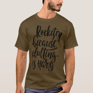 Raketri eftersom det är svårt att äta upp sig t shirt