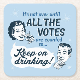 Räkna alla röster | PAPPER UNDERLÄGG | Retro Funny Kvadrat