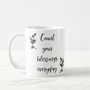 Räkna dina välsignelser varje dag kaffemugg