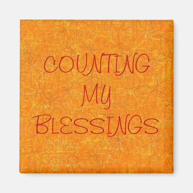 "RÄKNA MINA BLESSINGAR" MAGNET (Framsidan)