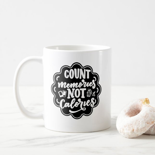 Räkna minnen, inte Calories Cook Kaffemugg (Med munk)