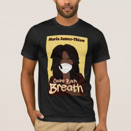 Räkna varje andetag t shirt